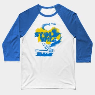 Stop the War in Ukraine Baseball T-Shirt
